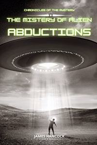 The mystery of alien abductions