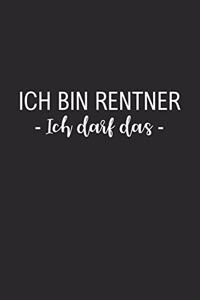 Ich bin Rentner - Ich darf das