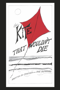 Kite That Wouldn't Die