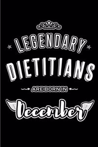 Legendary Dietitians are born in December