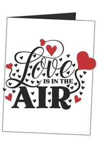 Love Is In The Air