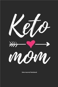 Keto Mom Keto Journal Notebook