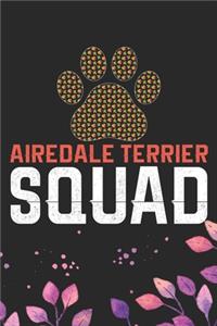 Airedale Terrier Squad