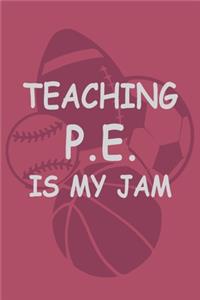 Teaching PE is my Jam