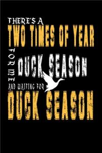 Duck season and waiting for duck season
