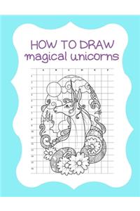 How to Draw Magical Unicorns