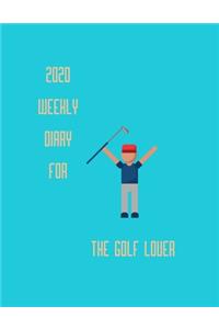 2020 Weekly Diary for the golf lover