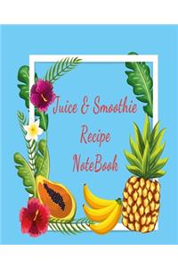Juice And Smoothie Recipe Notebook