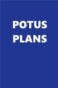 2020 Weekly Planner POTUS Plans Text Blue White 134 Pages