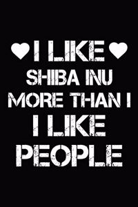 I Like Shiba Inu More Than I Like People