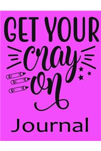 Get Your Cray on Journal