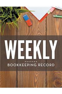 Weekly Bookkeeping Record