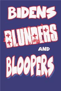 Bidens Blunders And Bloopers