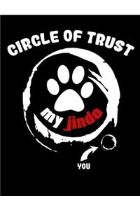 Circle of Trust My Jindo