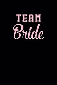 Team Bride