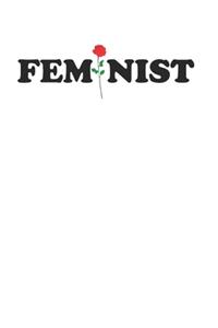Feminist Diary with Rose Blank 120 Page Notebook Lined Journal