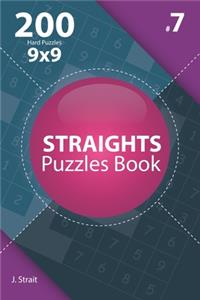 Straights - 200 Hard Puzzles 9x9 (Volume 7)