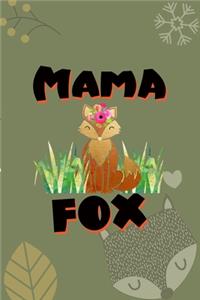 Mama Fox