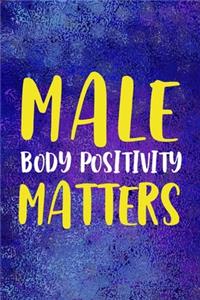 Make Body Positivity Matters