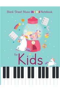 Blank Sheet Music Notebook for Kids
