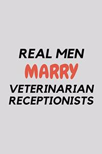 Real Men Marry Veterinarian Receptionists