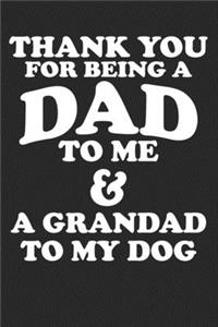 Thank You For Being A Dad To Me