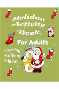 Holiday Activity Book for Adults Stocking Stuffers Edition