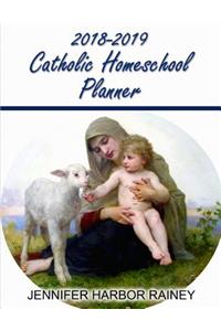 2018-2019 Catholic Homeschool Planner