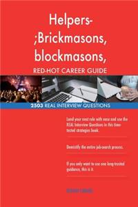 Helpers-;Brickmasons, blockmasons, stonemasons, and tile and marble setter RED-H