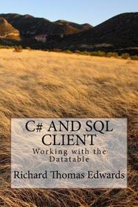 C# And SQL Client