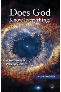 Does God Know Everything?