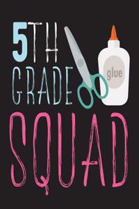 5th Grade Squad