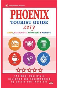 Phoenix Tourist Guide 2019