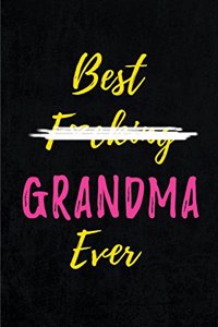 Best F*cking Grandma Ever