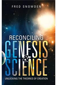 Reconciling Genesis & Science