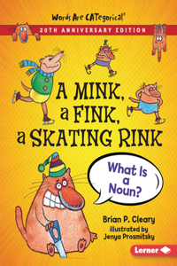 Mink, a Fink, a Skating Rink, 20th Anniversary Edition