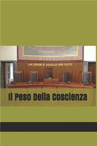 Il Peso Della Coscienza