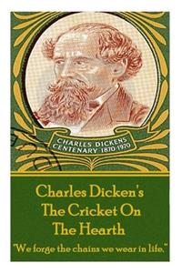 Charles Dickens' The Cricket On The Hearth