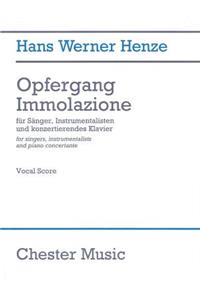 Opfergang Immolazione