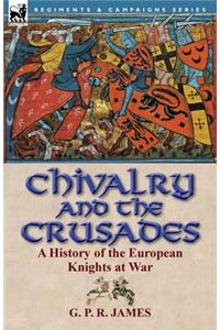 Chivalry and the Crusades