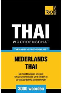 Thematische woordenschat Nederlands-Thai - 3000 woorden