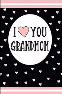 I Love You Grandmom
