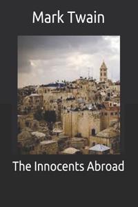 The Innocents Abroad