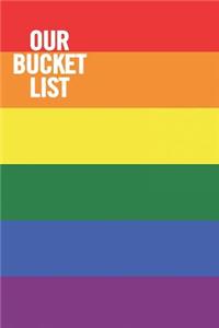 Our Bucket List