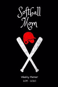 Softball Mom 2019 - 2020 Weekly Planner