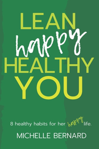 Lean Happy Healthy You