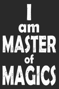 I Am Master of Magics