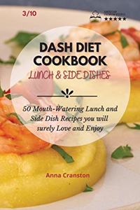 Dash Diet Cookbook Lunch & Side Dishes