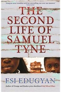 The Second Life of Samuel Tyne