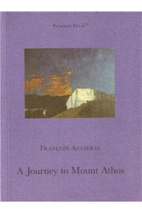 A Journey to Mount Athos